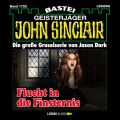 John Sinclair, Band 1722: Flucht in die Finsternis