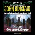 John Sinclair, Band 1700: Huter der Apokalypse