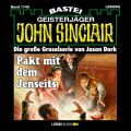 John Sinclair, Band 1748: Pakt mit dem Jenseits