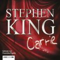 Carrie (Ungekurzte Fassung)