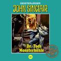 John Sinclair, Tonstudio Braun, Folge 98: Dr. Tods Monsterhohle (Ungekurzt)