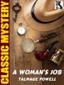 A Woman’s Job