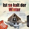 Ist so kalt der Winter - Nordsee-Krimi Kurzgeschichte (Ungekurzt)