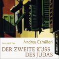Der zweite Kuss des Judas (Ungekurzt)