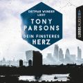 Dein finsteres Herz - Detective Max Wolfes erster Fall (Ungekurzt)