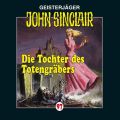 John Sinclair, Folge 97: Die Tochter des Totengrabers