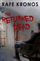 The Returned Dead