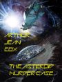The Asteroid Murder Case