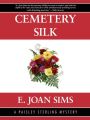 Cemetery Silk