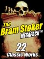 The Bram Stoker MEGAPACK ®
