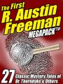 The First R. Austin Freeman MEGAPACK ®