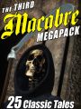 The Third Macabre MEGAPACK®