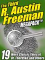 The Third R. Austin Freeman Megapack