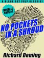 No Pockets In a Shroud: Manville Moon #4
