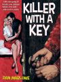 Killer With a Key
