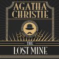 Hercule Poirot, The Lost Mine (Unabridged)