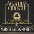 Hercule Poirot, The Market Basing Mystery (Unabridged)