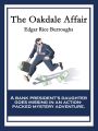 The Oakdale Affair