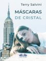 Mascaras De Cristal