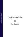The Liars Lullaby