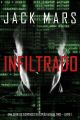 Infiltrado: Uma s?rie de suspenses do espi?o Agente Zero — Livro n?1
