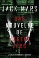 Une Nouvelle de L’Agent Zero