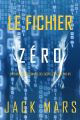 Le Fichier Zero