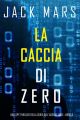 La caccia di Zero