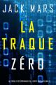 La Traque Zero