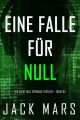 Eine Falle fur Null