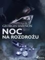 Noc na rozdrozu