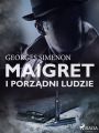 Maigret i porzadni ludzie