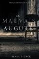 De mauvais augure 