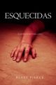 Esquecidas