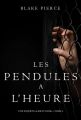 Les Pendules a l’heure