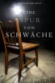 Eine Spur Von Schwache 