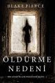 Oldurme Nedeni