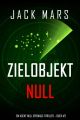 Zielobjekt Null
