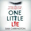 One Little Lie