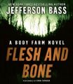 Flesh and Bone