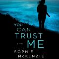 You Can Trust Me