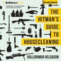 Hitman's Guide to Housecleaning