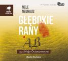 Glebokie rany