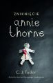 Znikniecie Annie Thorne