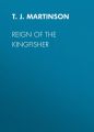 Reign of the Kingfisher