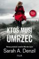 Ktos musi umrzec