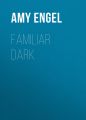 Familiar Dark