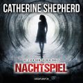 Nachtspiel - Ein Julia Schwarz-Thriller (Ungekurzt)