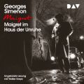 Maigret im Haus der Unruhe (Ungekurzt)