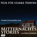 Mitternachtsstories von Stefan Grabinski - Nur fur starke Nerven, Folge 3 (ungekurzt)